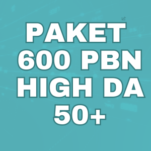 Jasa Backlink 600 PBN Untuk Meningkatkan Peringkat Google